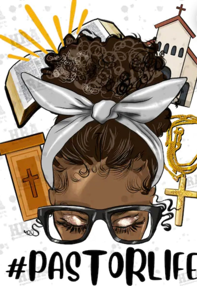 Pastor life she DTF